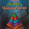 SOLID WASTE MANAGEMENT | K. SASIKUMAR , SANOOP GOPI KRISHNA | PHI