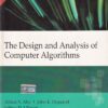 THE DESIGN AND ANALYSIS OF COMPUTER ALGORITHMS | ALFRED V. AHO , JOHN E. HOPCROFT , JEFFREY D. ULLMAN | Pearson