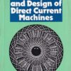 THE PERFORMANCE AND DESIGN OF DIRECT CURRENT MACHINES | AE. CLAYTON , NN. HANCOCK | CBS