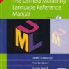 THE UNIFIED MODELING LANGUAGE REFERENCE MANUAL | JAMES RUMBAUGH , IVAR JACOBSON GRADY BOOCH | Pearson