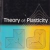 THEORY OF PLASTICITY | J. CHAKRABARTY | Elsevier