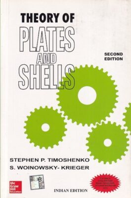 Timoshenko Shell THEORY OF PLATES AND SHELLS | STEPHEN P. TIMOSHENKO , S. WOINOWSKY ...