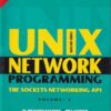 UNIX NETWORK PROGRAMING | W. RICHARD STEVENS , BILL FENNER , ANDREW M. RUDOFF | Pearson