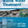 WASTE WATER TREATMENT | M. N. RAO , A. K. DATTA | Oxford