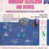 WORKSHOP CALCULATION AND SCIENCE - For Semester 1 and Semester 2 (Common for All Engineering Trades under CTS) - KAPIL DEV , G. V. RAMANA MURTHY - COMPUTECH
