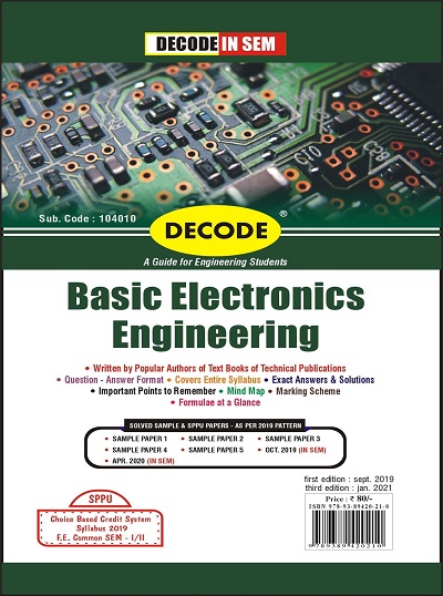 Decode Basic Electronics Engineering for SPPU 19 Course (FE Sem 1&2 -  Common - 104010)(IN SEM) - A. P. Godse, U. A. Bakshi, Dr. Pradeep B. Mane 