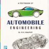 A TEXTBOOK OF AUTOMOBILE ENGINEERING | ER. R. K. RAJPUT | Laxmi