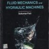 A TEXTBOOK ON FLUID MECHANICS AND HYDRAULIC MACHINES | SUKUMAR PATI | McGraw Hill