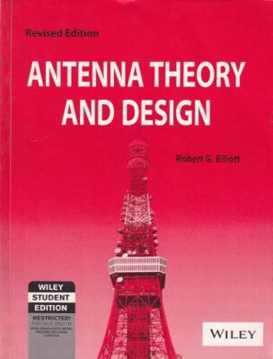 ANTENNA THEORY AND DESIGN | ROBERT S. ELLIOTT | Wiley | Pragationline.com