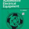 AUTOMOTIVE ELECTRICAL EQUIPMENT | P. L. KOHLI | McGraw Hill