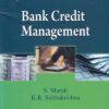 BANK CREDIT MANAGEMENT | S. MURALI , K. R. SUBBAKRISHNA | Himalaya Publishing House