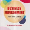 BUSINESS ENVIRONMENT | FRANCIS CHERUNILAM | Himalaya Publishing House
