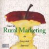 CASES IN RURAL MARKETING | C. S. G. KRISHNAMACHARYULU, LALITHA RAMAKRISHNAN | Pearson