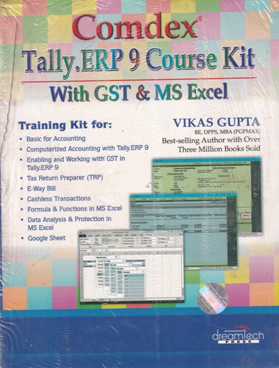 COMDEX TALLY ERP 9 COURSE KIT WITH GST AND MS EXCEL- VIKAS GUPTA ...