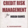 CREDIT RISK MANAGEMENT FOR INDIAN BANK | K. VAIDYANATHAN | Sage