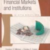 FINANCIAL MARKETS AND INSTITUTIONS | FREDERIC S. MISHKIN, STANLY G. EAKINS | Pearson