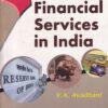 FINANCIAL SERVICES IN INDIA | V. A. AVADHANI | Himalaya Publishing House