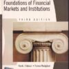 FOUNDATION OF FINANCIAL MARKETS AND INSTITUTION | FRANK J. FABOZZI, FRANCO MODIGLIANI, FRANK J. JONES, MICHAEL G. FERRI | Pearson