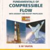 FUNDAMENTALS OF COMPRESSIBLE FLOW | S. M. YAHYA | New Age