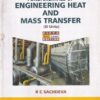 FUNDAMENTALS OF ENGINEERING HEAT AND MASS TRANSFER | R. C. SACHDEVA | New Age