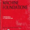 HANDBOOK OF MACHINE FOUNDATIONS | P. SRINIVASULU, C. V. VAIDYANATHAN | McGraw Hill