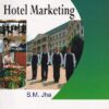 HOTEL MARKETING | S. M. JHA | Himalaya Publishing House