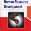HUMAN RESOURCE DEVELOPMENT | DR. D. K. BHATTACHARYYA | Himalaya Publishing House
