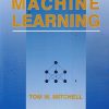 MACHINE LEARNING | TOM M. MITCHELL | EWP