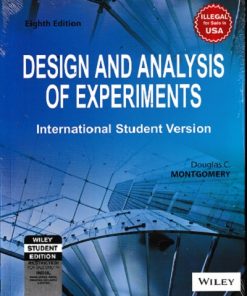 DESIGN AND ANALYSIS OF EXPERIMENTS | DOUGLAS  C. MONTGOMERY | Wiley