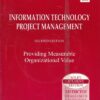 INFORMATION TECHNOLOGY PROJECT MANAGEMENT | JACK T. MARCHEWKA | Wiley