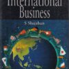 INTERNATIONAL BUSINESS | S. SHAJAHAN | Macmillan