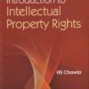 INTRODUCTION TO INTELLECTUAL PROPERTY RIGHTS | H. S. CHAWLA | CBS