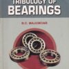 INTRODUCTION TO TRIBOLOGY OF BEARINGS | B. C. MAJUMDAR | S.Chand