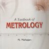 A TEXTBOOK OF METROLOGY | M. MAHAJAN | Dhanpat Rai