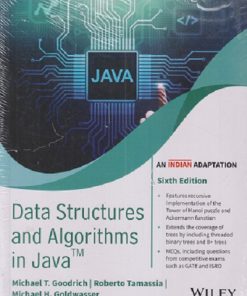 DATA STRUCTURES AND ALGORITHMS IN JAVA | MICHAEL T. GOODRICH, ROBERTO TAMASSIA, MICHAEL H. GOLDWASSER | Wiley