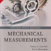 MECHANICAL MEASURMENTS | THOMAS G. BECKWITH , ROY D. MARANGONI , JOHN H. LIENHARD V | Pearson