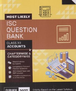 MOST LIKELY ISC QUESTION BANK CLASS 12TH ACCOUNTS CHAPTERWISE & CATEGORYWISE | Oswal Gurukul
