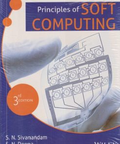 PRINCIPLES OF SOFT COMPUTING | S.N. SIVANANDAM, S.N. DEEPA | Wiley