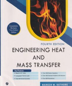 ENGINEERING HEAT AND MASS TRANSFER | MAHESH M. RATHORE | Universities Press