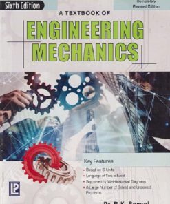 A TEXTBOOK OF ENGINEERING MECHANICS | DR. R. K. BANSAL | Laxmi