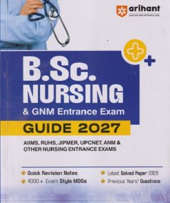 B.SC. NURSING & GNM ENTRANCE EXAM GUIDE 2027 | Arihant Publications