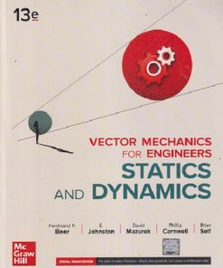 VECTOR MECHANICS FOR ENGINEERS (Statics & Dynamics) | BEER, SELF, JOHNSTON, MAZUREK, SANGHI, CORNWELL | McGraw Hill