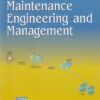 MAINTENANCE ENGINEERING  AND MANAGEMENT | K. VENKATARAMAN | PHI