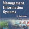 MANAGEMENT INFORMATION SYSTEMS | S. SADAGOPAN | PHI