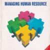 MANAGING HUMAN RESOURCE | FISHER , SCHOENFELDT , SHAW | Cengage