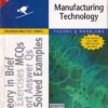 MANUFACTURING TECHNOLOGY | D. K. SINGH | Pearson