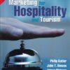 MARKETING FOR HOSPITALITY AND TOURISM | PHILIP KOTLER , JOHN T. BOWEN , JAMES MAKENS | Pearson