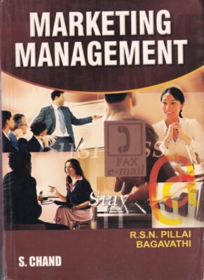 MARKETING MANAGEMENT | R. S. N. PILLAI, BAGAVATHI | S.Chand ...