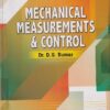 MECHANICAL MEASURMENTS AND CONTROL | DR. D. S. KUMAR | Metropolitan Book