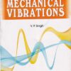 MECHANICAL VIBRATIONS | V. P. SINGH | Dhanpat Rai